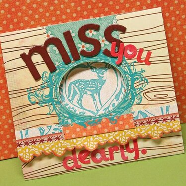 Miss You Dearly card *Label Tulip*