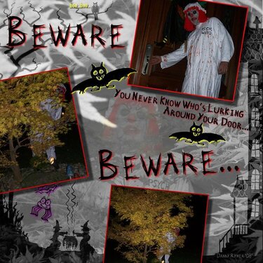 Beware..