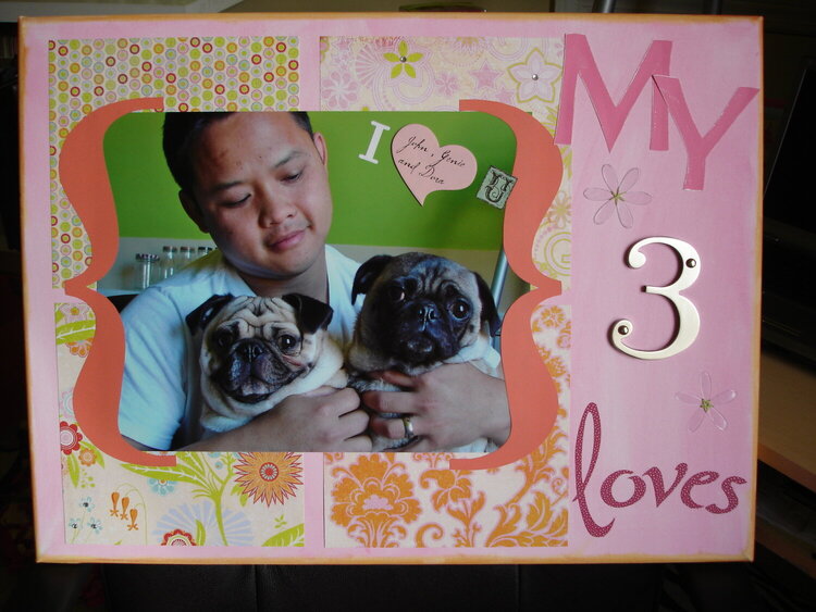 My 3 Loves **canvas**