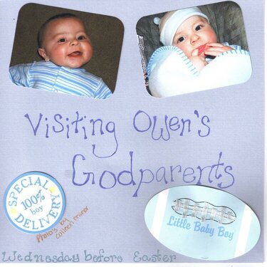 Visiting Owen&#039;s Godparents
