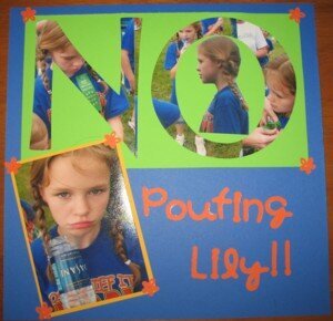 NO pouting!!