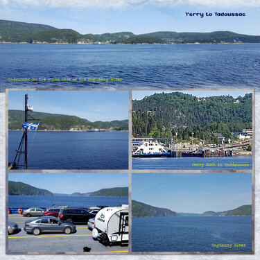 Catching the Ferry to Tadoussac