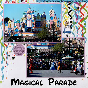 Parade, in front of « It’s a small World » ; Disneyland Paris – Papier de Scrap Your Trip