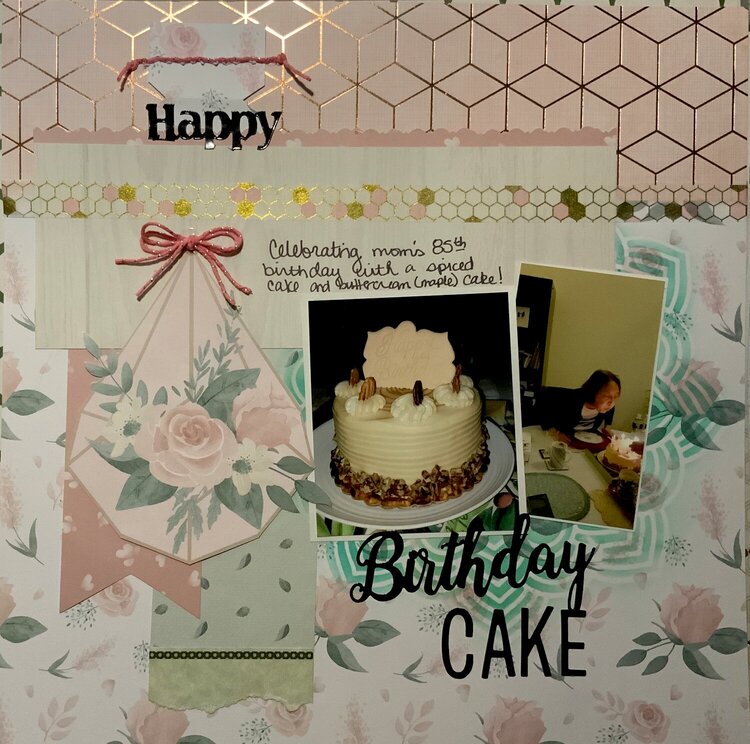 Birthday Cake - Moms 85th birthday