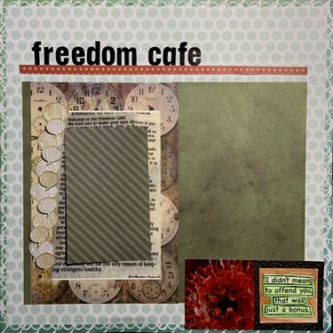 Freedom Cafe - freedom to choose