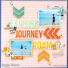 EXPLORE, JOURNEY, ROAM