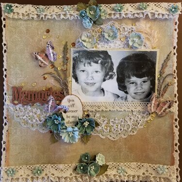 Memories ( My Sister and I)