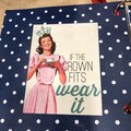 If the Crown Fits, Wear it