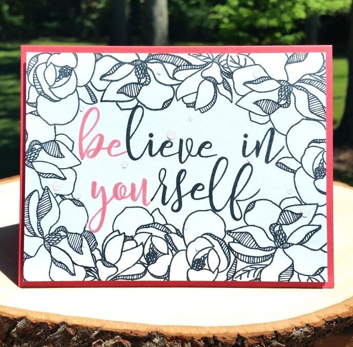 Believe In Yourself - Be You Encouragement Card