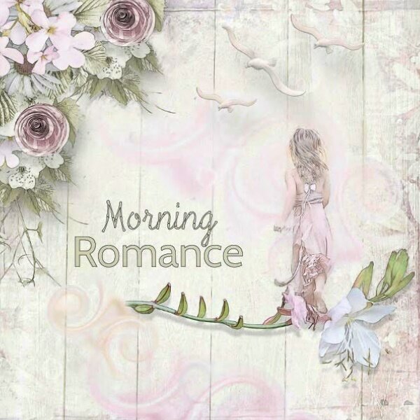 MORNING ROMANCE II