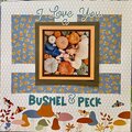 I Love You a Bushel & Peck