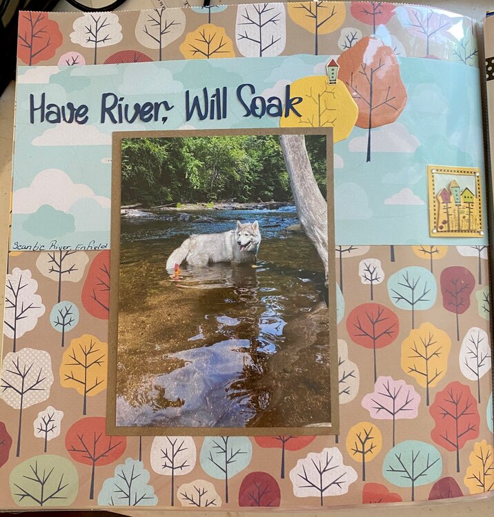 Have River; Will Soak