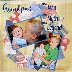 Grandpa: The Man, The Myth, The Legend