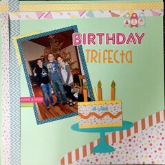Birthday Trifecta
