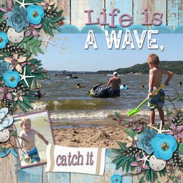 Life Is A Wave