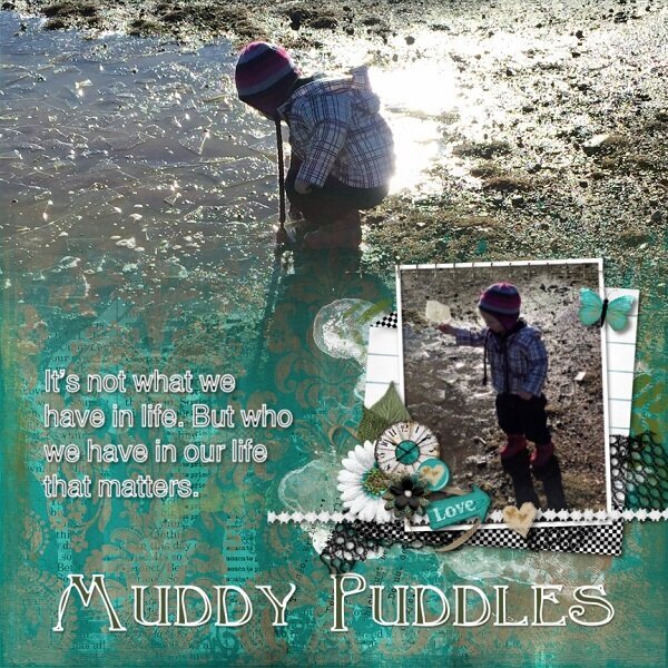 Muddy Puddles