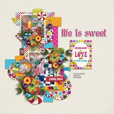 Life is sweet