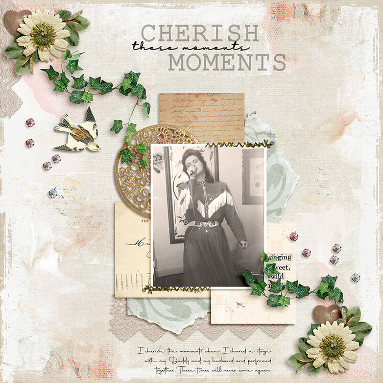 Cherish These Moments