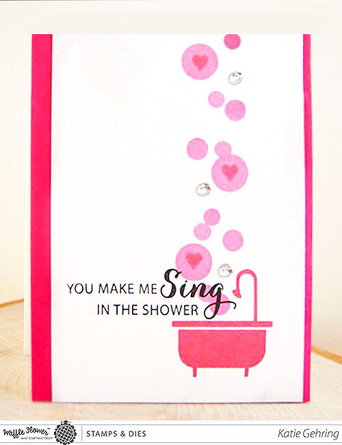 You Make Me Sing In The Shower Card