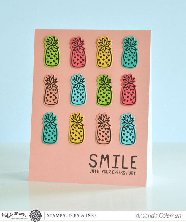 Smile Until Your Cheeks Hurt Pineapple Card