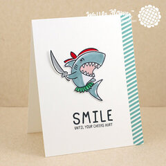 Smile Until Your Cheeks Hurt Card