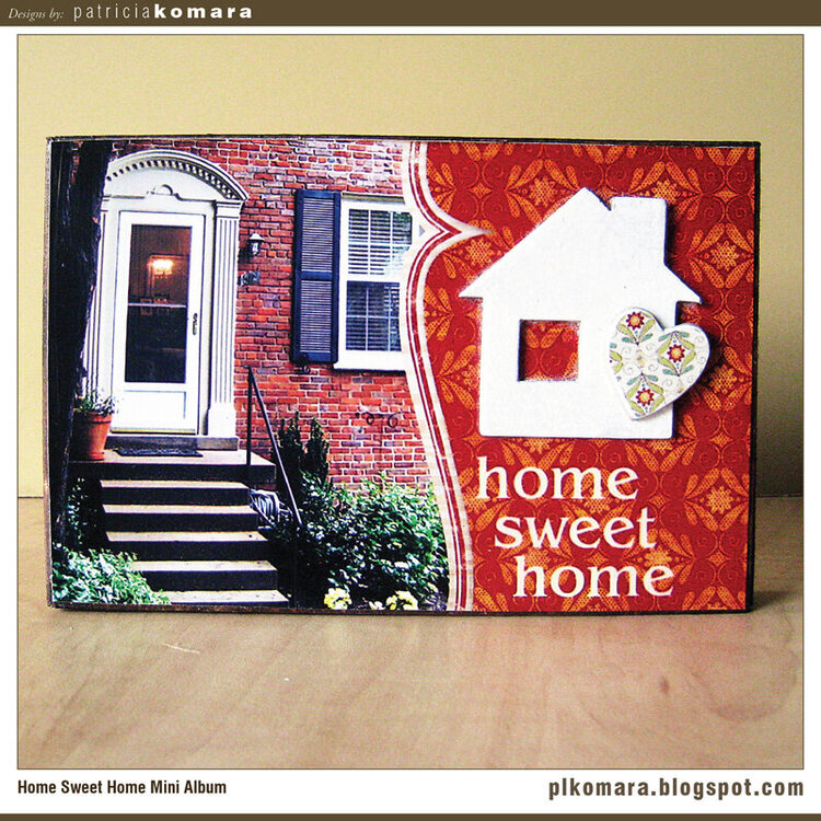 Home Sweet Home Mini-Album