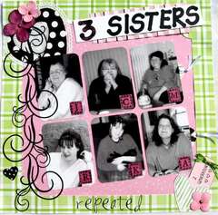 3 Sisters repeated