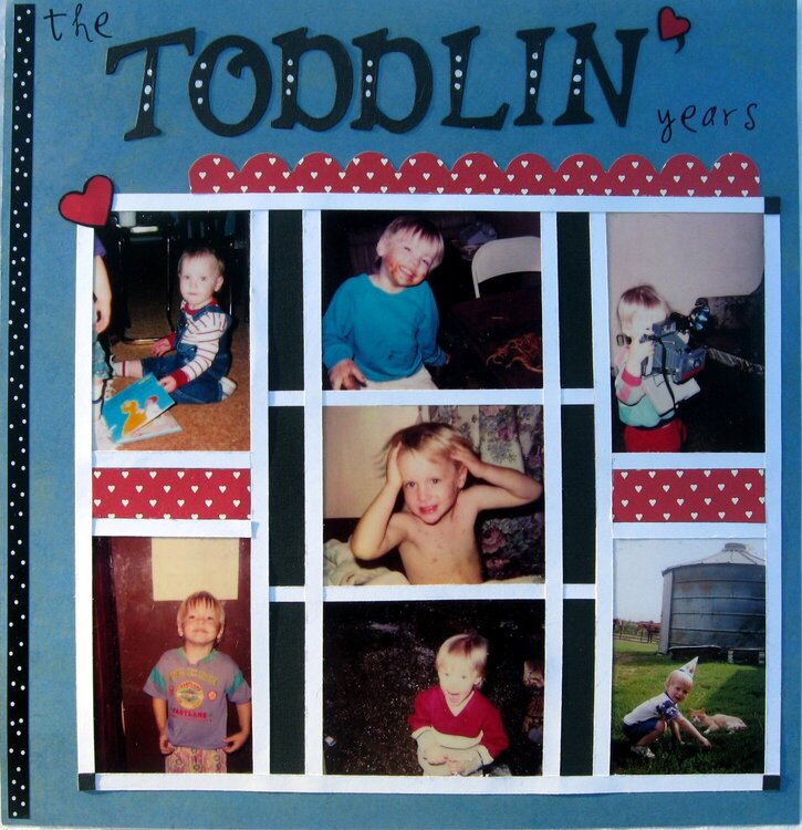 the Toddlin&#039; years