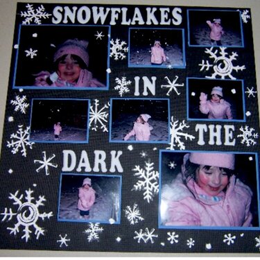 Snowflakes in the Dark