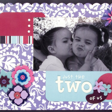 Just the Two Of Us Layout