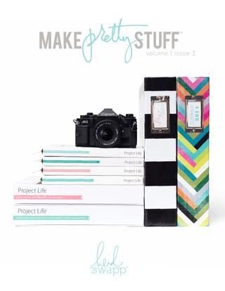 Make Pretty Stuff with Becky Higgins/Heidi Swapp Project Life