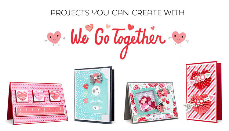 Brand New We Go Together Collection from Pebbles Inc