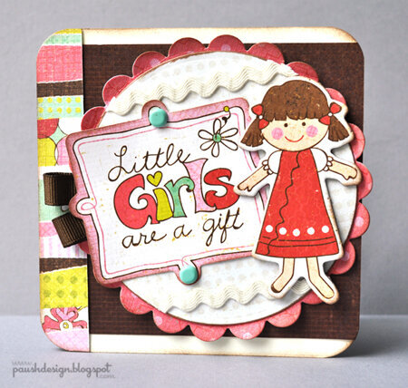 Crate Paper Paper Doll &quot;Little girls are a gift&quot; Card by Amy Heller