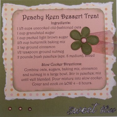 Peachy Keen Dessert Treat