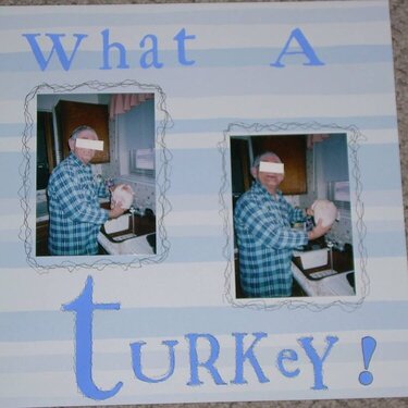 What A Turkey