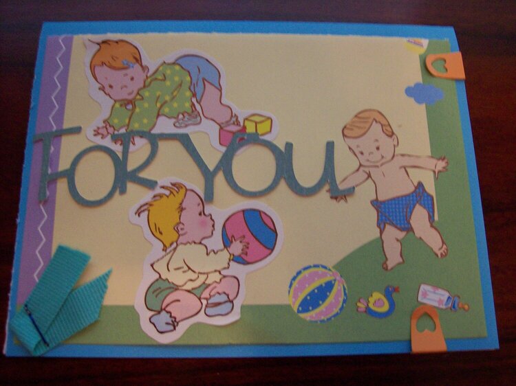 For you~ Baby boy card
