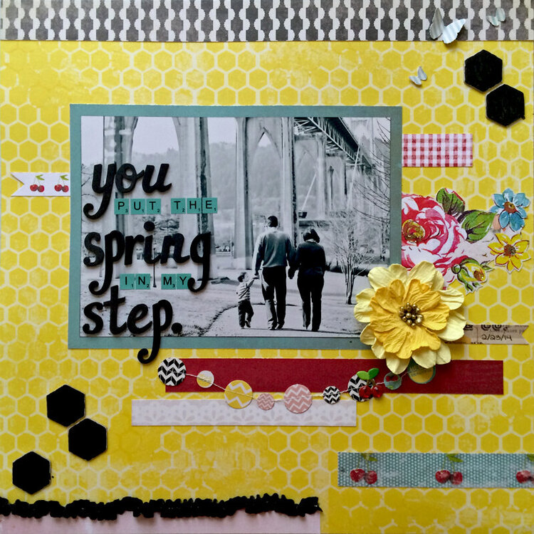 You Put the Spring in my Step.