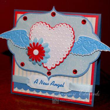A New Angel Has Just Gotten His Wings (Sympathy Card)