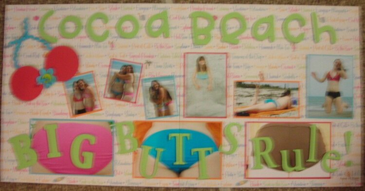 Cocoa Beach &quot;Big Butts Rule&quot;