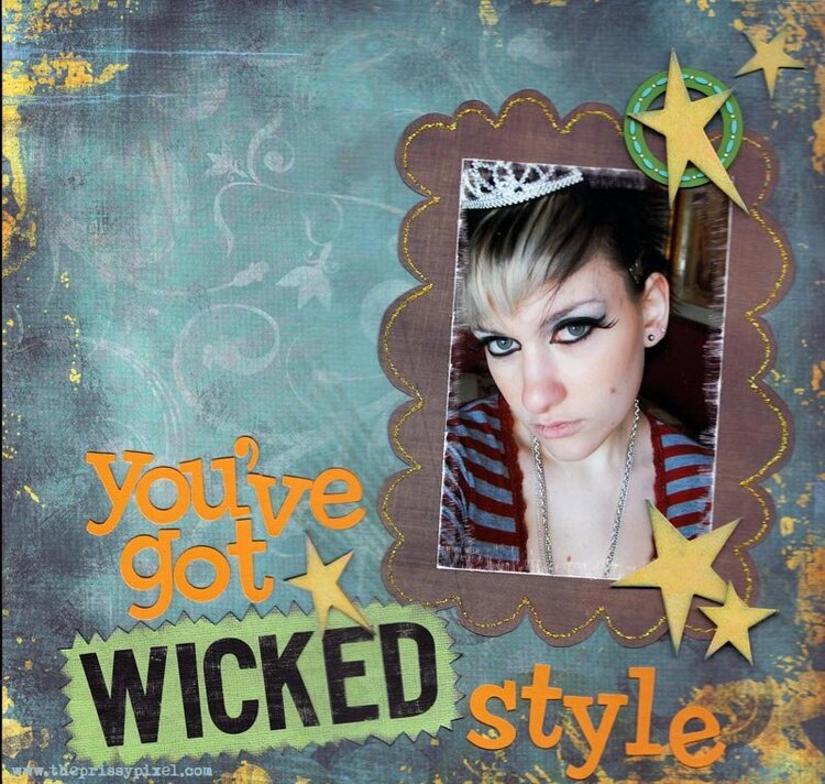 You&#039;ve Got Wicked Style