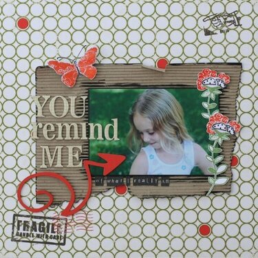 you remind me