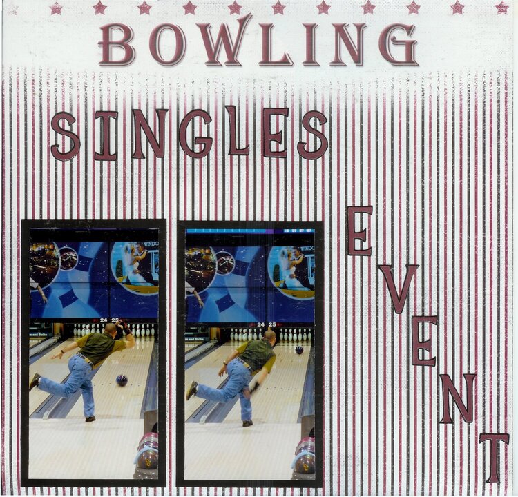 Bowling tourny....singles event 1