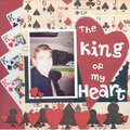 The king of my heart