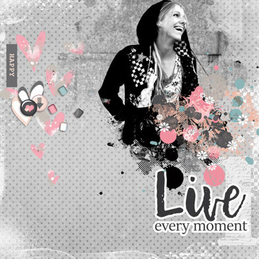 Live Every Moment