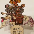 Who Let The Dogs Out Pop-Up Card
