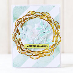 You're Amazing Card | Altenew