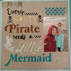 Every Salty Pirate Needs a Little Mermaid