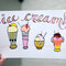 Ice Cream Drawing with Acrylista!
