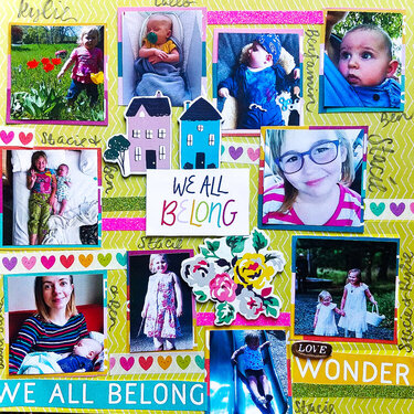 We All Belong Layout | Nieces &amp; Nephews