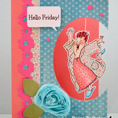 Hello Friday card using Art Impressions stamps